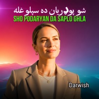 Sho Podaryan Da Saplo Ghla - Single - Darwish