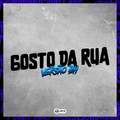 Gosta de Rua (Versão Bh) - Single