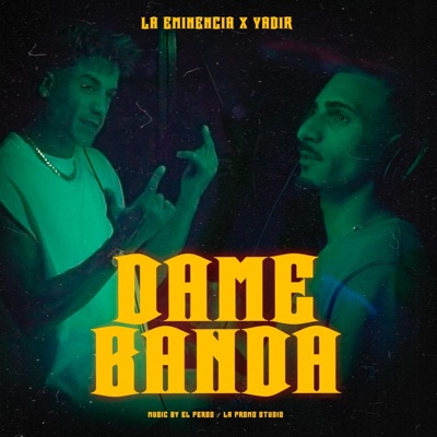 La eminencia soy - Dame Banda