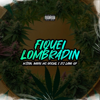 Fiquei Lombradin - Single