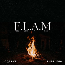 Feel Like A Man (feat. Purple64) Oqtave
