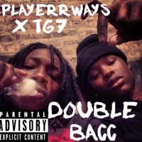 Double Bacc (feat. TG7) - Single - PLAYERRWAYS