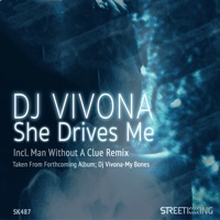 She Drives Me (feat. QUIN) - DJ Vivona