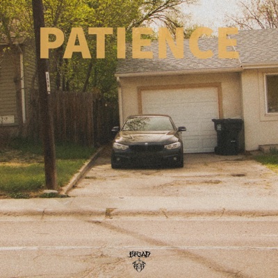 PATIENCE! (feat. BRKR.) - Single