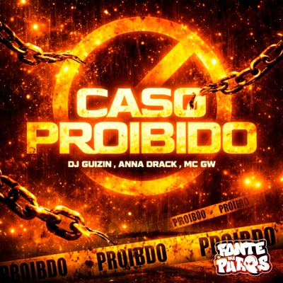 Caso Proibido (Arrochadeira) - Single