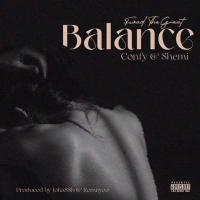 Balance (feat. Confy & Shemi) - Single