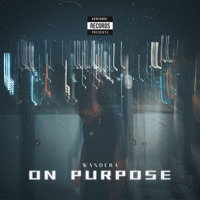 On purpose - Single - Wandera