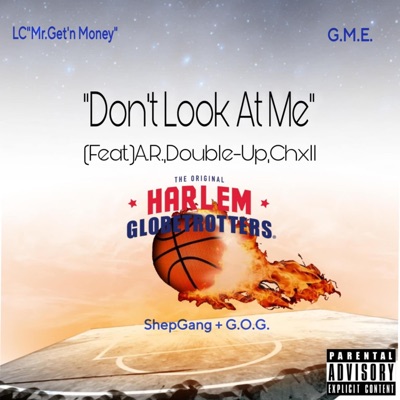 Don't Look At Me (feat. A.R., Double-Up & Chxll) - Single