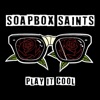 The Soapbox Saints