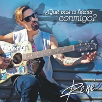 ¿Qué Vas a Hacer Conmigo? - Single - Rene Velazco