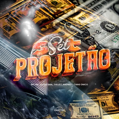 Set Projetão (feat. Theus Costa, ANDREO & VULGO DAN) - Single