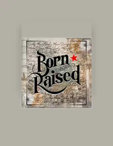 Listen to Born And Raised, watch music videos, read bio, see tour dates & more!