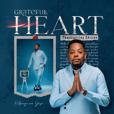 Grateful Heart (Thanksgiving Edition)