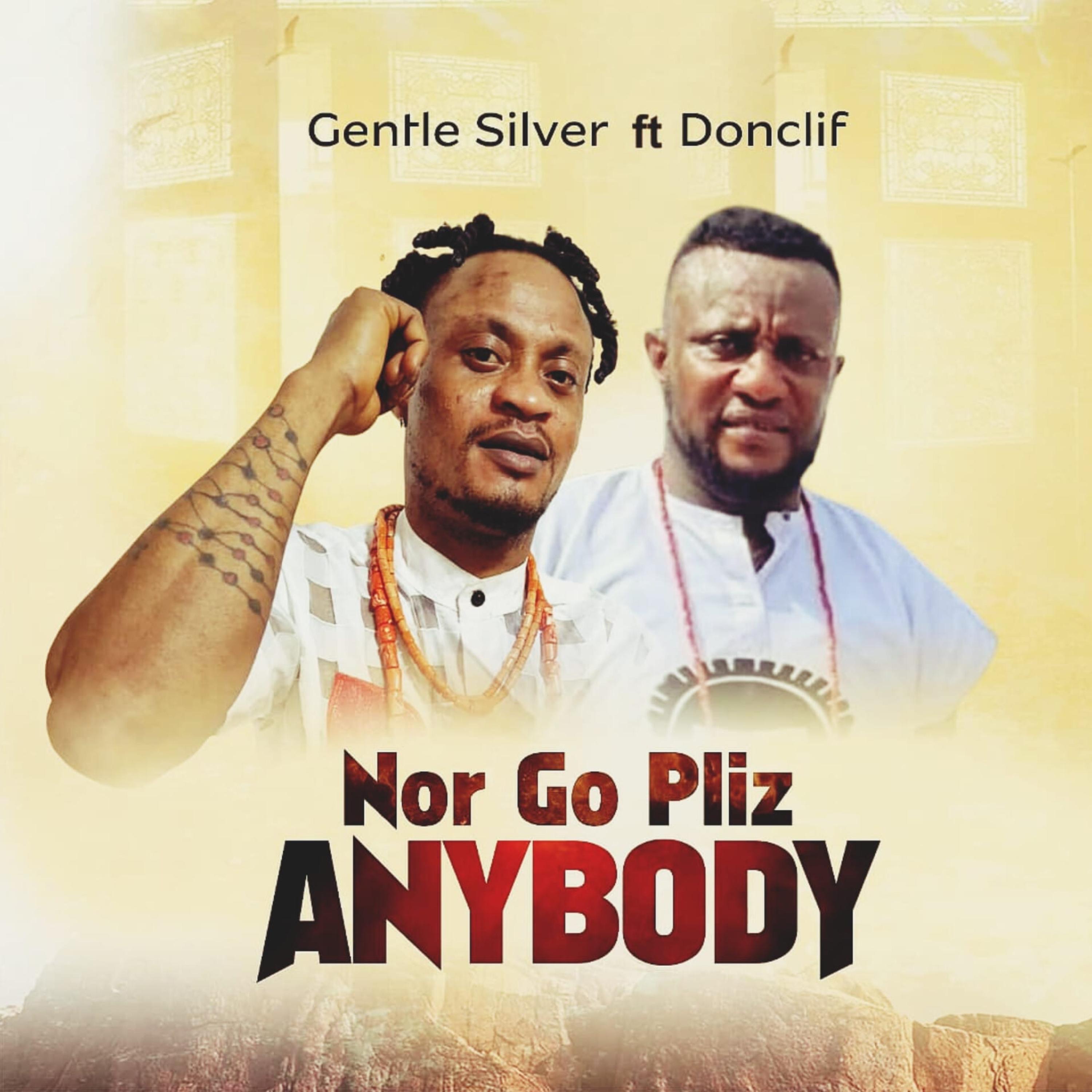 Nor Go Pliz AnyBody - Single