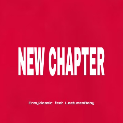 New Chapter (feat. Leetunesbaby) - EP