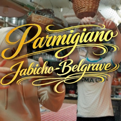 PARMIGIANO (feat. Belgrave) - Single