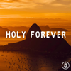 Holy Forever - Acoustic Instrumental - Titus Major