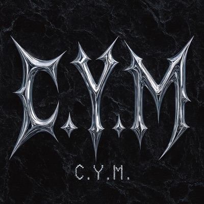 C.Y.M. (feat. Sky Iscariot) - Single