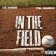 In The Field feat FBLMANNY Single