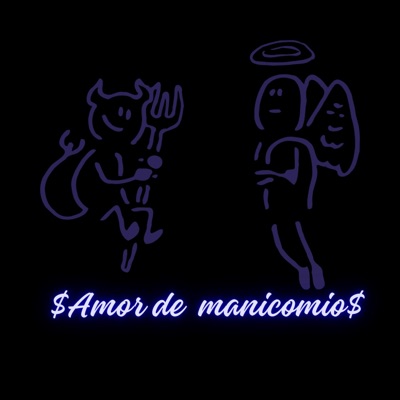Amor De Manicomio - Single