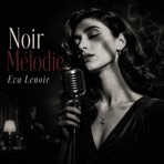 Noir Mélodie
