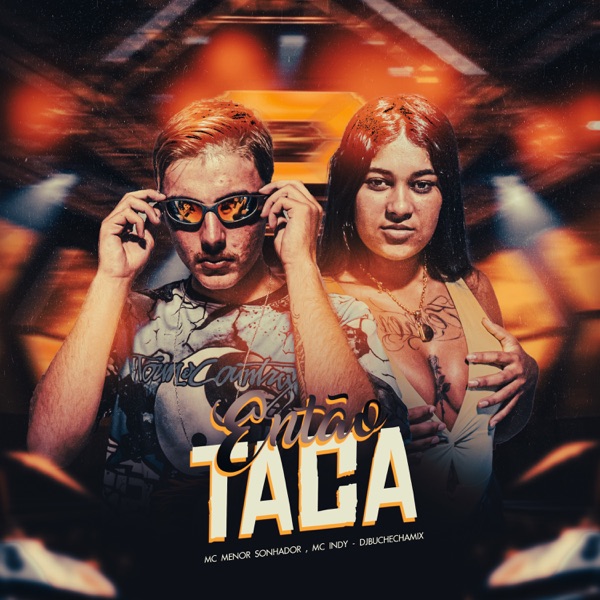 Então Taca (feat. Estúdio Favela Records)