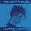 The Empty Page - Death On Our Side