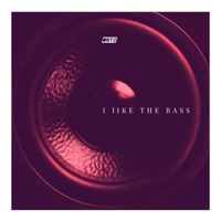 I Like The Bass - Single - Onyc