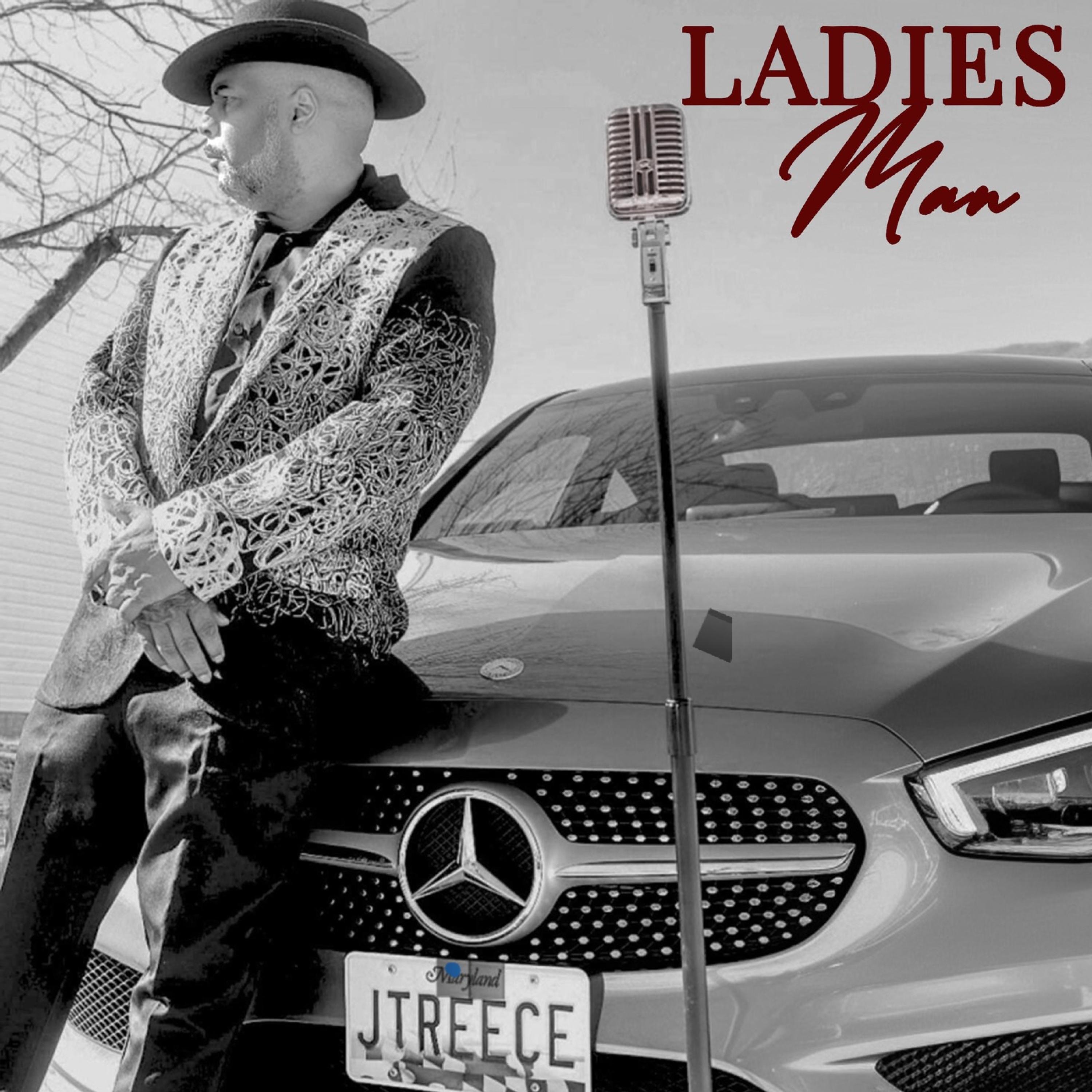 JTreece - Ladies Man