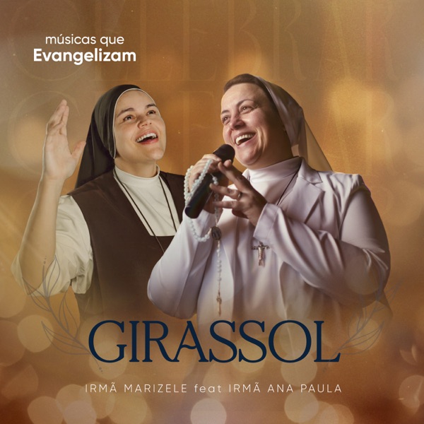 Girassol (feat. Irmã Ana Paula, CMES)