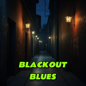 Blackout Blues - Single