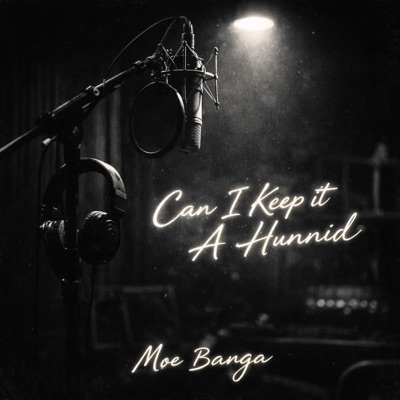 Can I Keep it A Hunnid (prodby.Geekinz) - Single