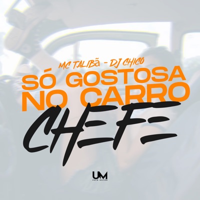 Só Gostosa no Carro Chefe - Single