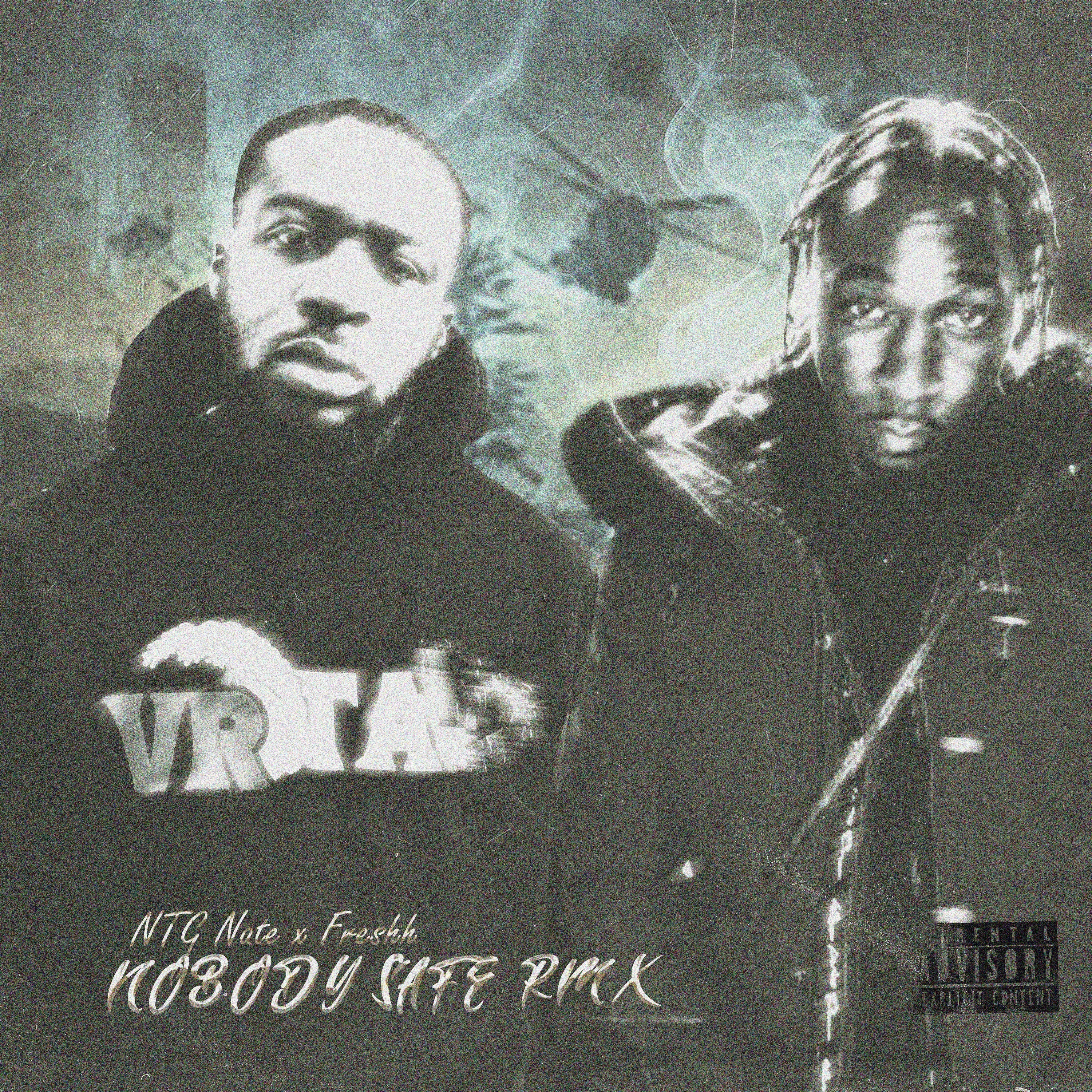 Nobody Safe RMX - Single by Naeto, FRESHH & driphouse productions album cover