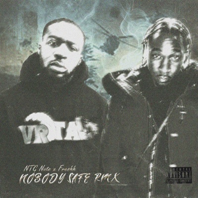 Nobody Safe RMX - Single