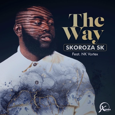 The Way (feat. NK Vortex) - Single