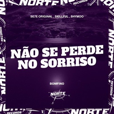 Não Se Perde no Sorriso - Single