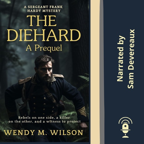 The Diehard: A Prequel: The Sergeant Frank Hardy Mysteries (Unabridged) cover