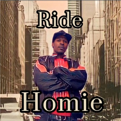 Ride Homie - Single