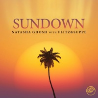 Sundown - Single - Natasha Ghosh & Flitz&Suppe