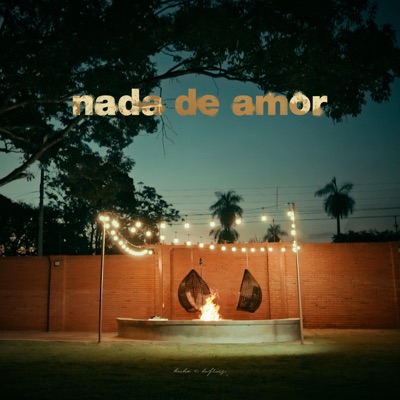 NADA DE AMOR (feat. DAFRAES) - Single