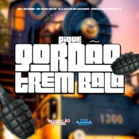 Pique Gordao Trem Bala - Single - MC Luizinho, MC Marlon PH, Dj Lucian do Antares & Gordao Trem Bala