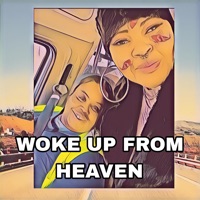 WOKE UP FROM HEAVEN (feat. R.A.E) - Single - RAVEN SAMONE HOOD