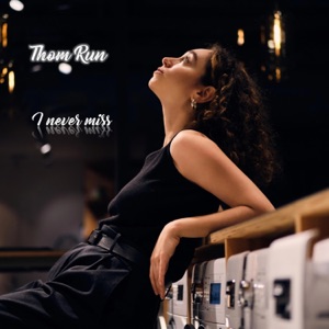 I never miss - Single