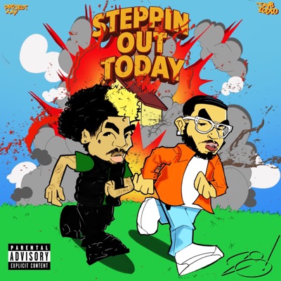 STEPPIN OUT TODAY - Single