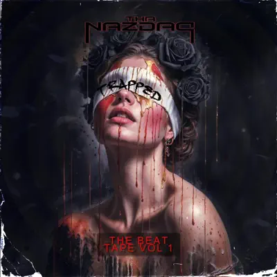 Listen to TRAPPED by Tha Nazdaq