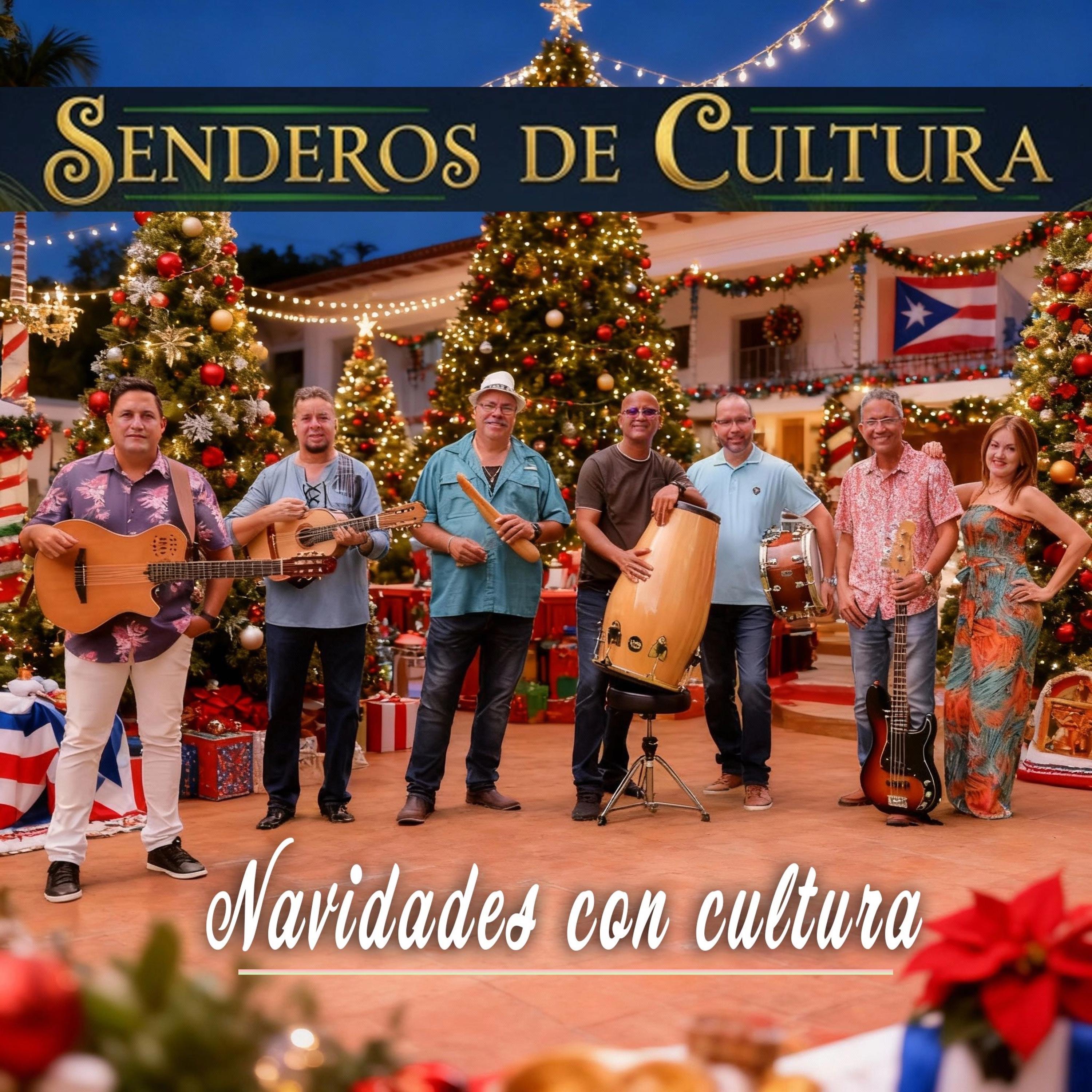 Senderos De Cultura - Navidades Con Cultura