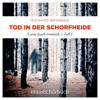 Tod in der Schorfheide - Carla Stach ermittelt, Fall 1 (Ungekürzt) - Richard Brandes