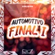Automotivo Final 1 0 Single