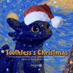 Toothless’s Christmas - Single